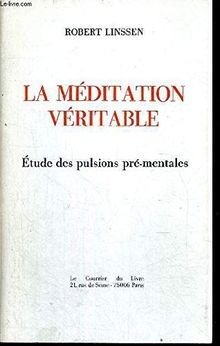 Méditation véritable von - méditation,