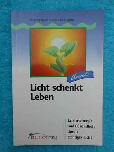 Licht schenkt leben - licht,