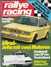 rallye racing 8/81. Allrad-Jetta mit 2 Motoren von VW-Motorsport, Carrera GTS