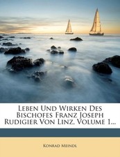 Meindl - Leben und Wirken des