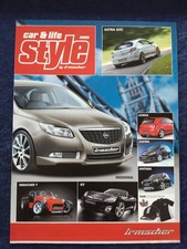 Opel car & Life Style Irmscher Prospekt 2009 Corsa Astra Insignia Antara Zafira