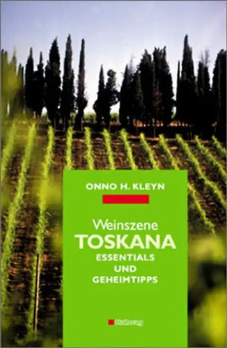 Weinszene toskana essentials - toskana.,