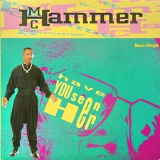 MC Hammer - Have You Seen Her (12") (Near Mint (NM or M-)) - 3840376939