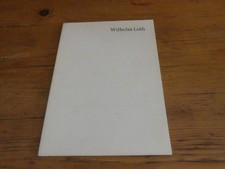 Wilhelm loth plastiken und - loth:,
