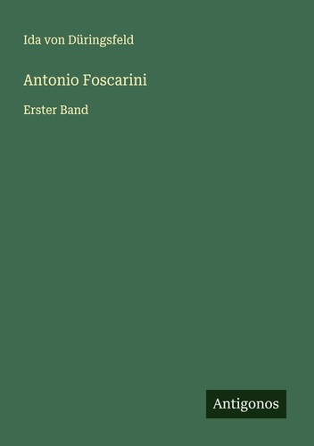 Antonio foscarini ida von - foscarini,