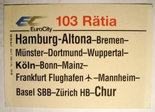 Zuglaufschild EC 103 Rätia