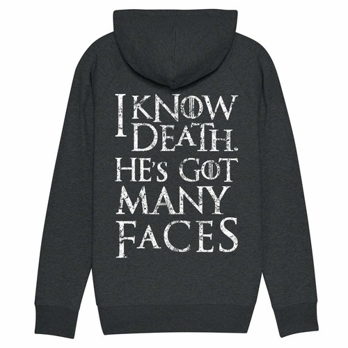 Hoodie know death s got - i,