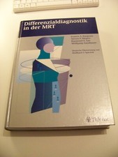 Differenzialdiagnostik in der MRT +++ Francis A. Burgener +++ Diagnostik +++ TOP
