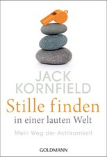 Stille finden in einer lauten