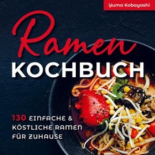 Ramen Kochbuch 130 einfache