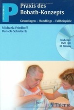 Praxis des Bobath-Konzepts: Grundlagen - Handlings - Fallbeispiele Buch Thieme