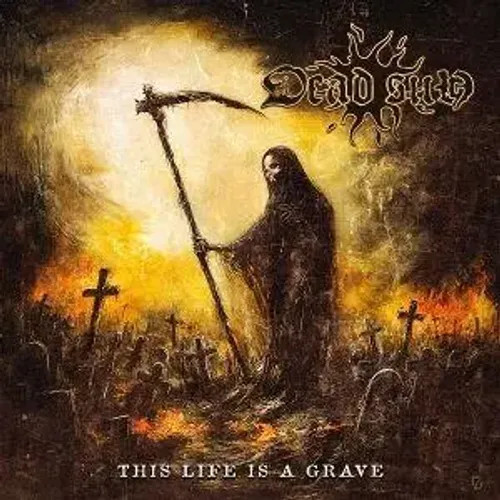 This life grave dead - a,