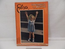 Elsa : Handarbeit und Wäsche : Mit Wiener Strickmode (4. Heft, 3. Jahrgang)
