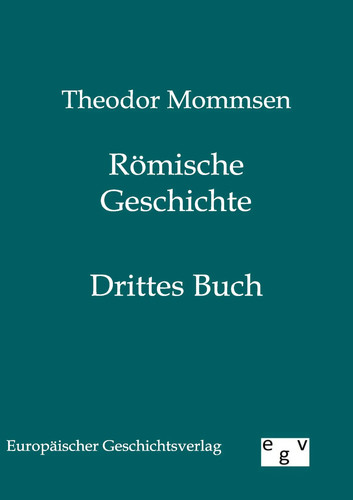 Theodor mommsen römische - theodor,