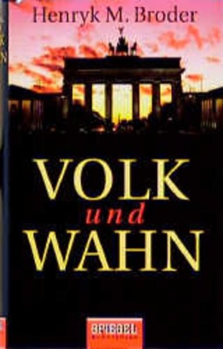Volk und wahn henryk broder - volk,