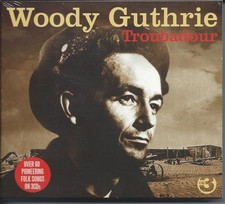 Woody guthrie troubadour - woody,