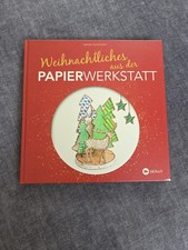 Weihnachtliches aus der Papierwerkstatt