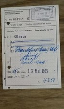 Bahn Fahrkarte Glarus nach Frankfurt (Main)  1955  gebraucht Sammlerstück