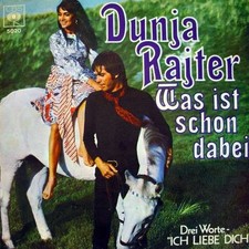 Dunja Rajter - Was Ist Schon