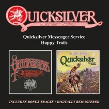 Quicksilver Messeng Quicksilver Messenger Service/Happy Trails: Includes Bo (CD)