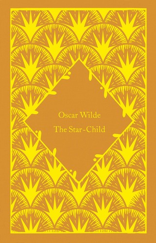 Oscar wilde the star child - wilde,