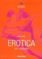 ICONS, Erotica, 19th Century by Néret, Gilles | Book | condition good