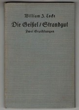 Die Geißel. Strandgut. Zwei