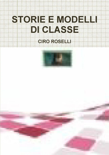 Ciro roselli storie - roselli, e