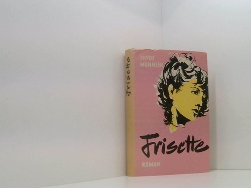 Frisette roman thyde monnier - thyde,