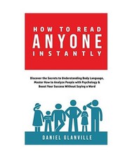How to Read Anyone Instantly
