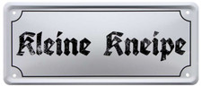 Kleine kneipe blechschild - kleine,