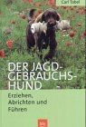 Der jagdgebrauchshund - der,