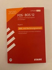 Stark 2020 Bayern FOS BOS 12 BWL mit Rechnungswesen Fachabitur Prüfungsaufgaben