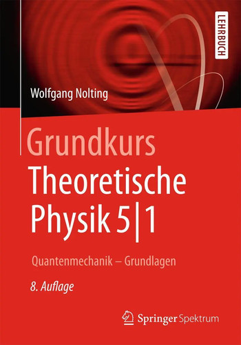 Grundkurs theoretische physik - grundkurs,
