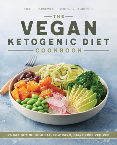 The vegan ketogenic diet - the,