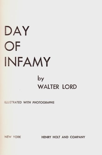 Day infamy the classic - the,