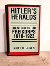 Hitler's Heralds: The Story of