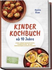 Kinder Kochbuch ab 10 Jahre