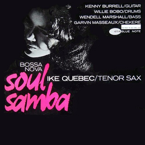Ike quebec bossa nova - quebec, soul