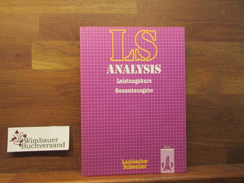 Lambacher schweizer analysis - lambacher-schweizer,