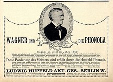 Ludwig Hupfeld Berlin W. Wagner und die Phonola Die F...Historische Annonce 1913