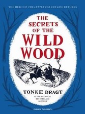 The Secrets of the Wild Wood