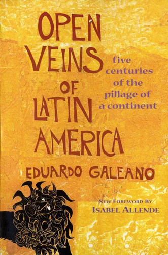 Open veins latin america - veins,