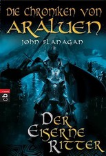 Die Chroniken von Araluen - Der eiserne Ritter