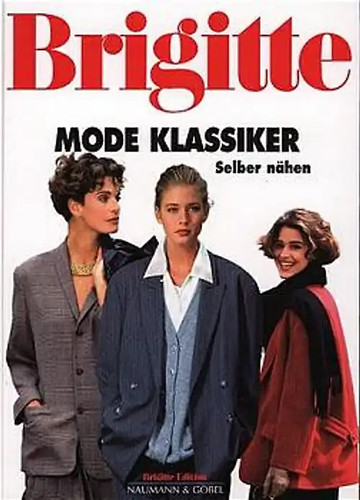 Brigitte modeklassiker selber - brigitte,