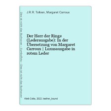 Der Herr der Ringe (Lederausgabe): In der Übersetzung von Margaret Carroux | Lux