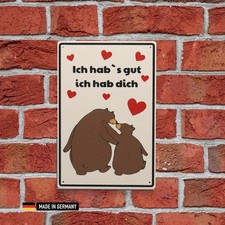 Schild: Ich hab`s gut - ich hab dich | Schilder Liebe Beziehung Valentistag Love