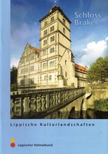 Deichsel, Schloß Brake b Lippe, Burg Residenz, Lippe Kulturlandschaften 17, 2010