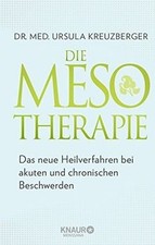 Die Mesotherapie: Das neue Heilverfahren bei akuten ... | Buch | Zustand wie neu