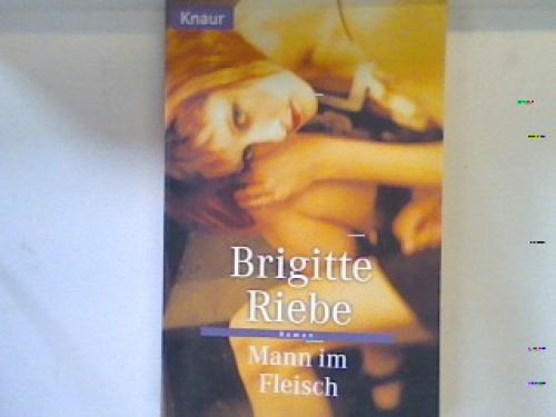 Mann fleisch roman 61001 - fleisch,